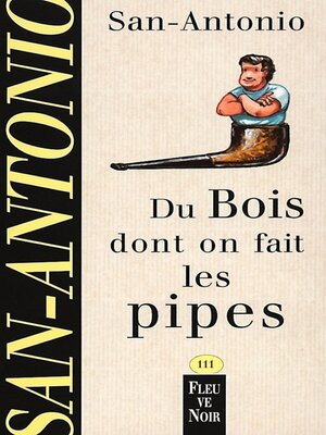 cover image of Du bois dont on fait les pipes
